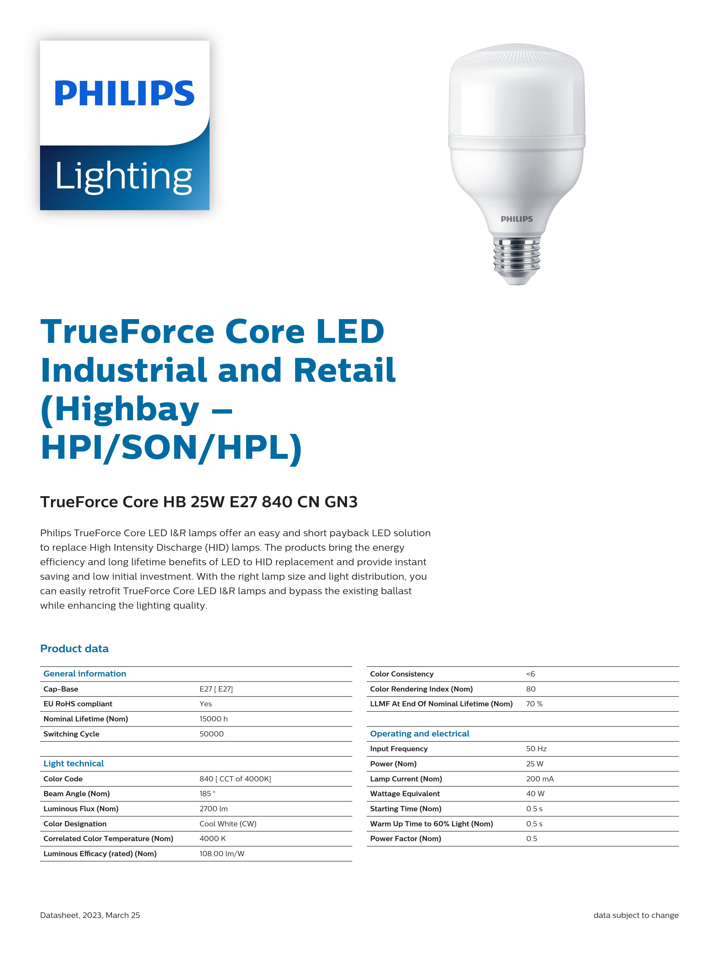 PHILIPS LED Bulb TrueForce Core HB 25W E27 840 CN GN3 929002410510